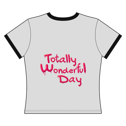 Totally Wonderful Day Women's Ringer Tee