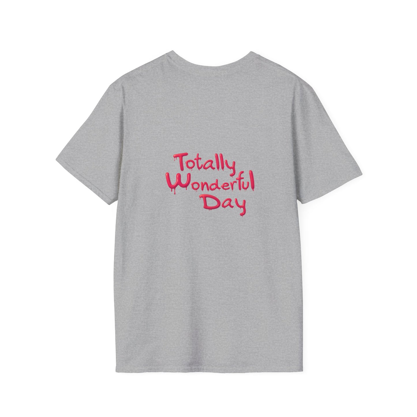 Totally Wonderful Day Floral Woman's Silhouette Unisex Softstyle T-Shirt
